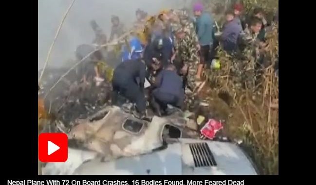 40 Dead As Nepal Plane With 72 On Board Crashes