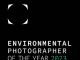 Capture the World's Attention! Participate in the 2023 Environmental Photographer of the Year Competition