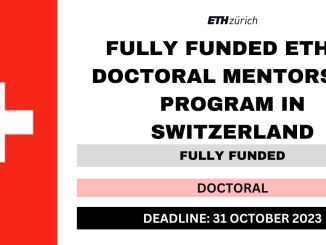 Fuel Your Doctoral Journey: ETH4D Mentorship Programme 2024 (ETH Zurich, Switzerland)